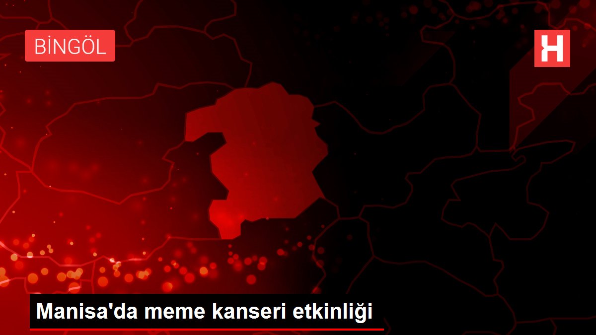 Manisa da meme kanseri etkinliği