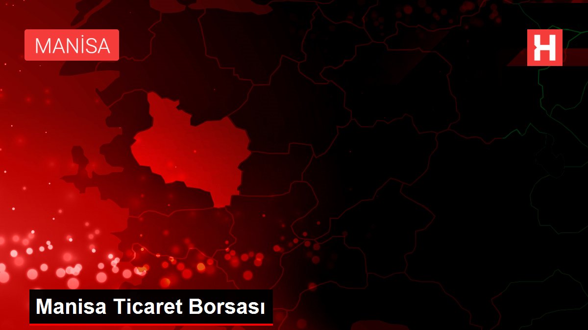 Manisa Ticaret Borsası