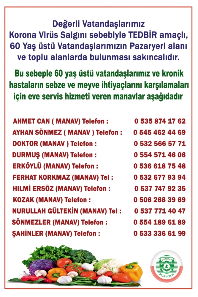 Demirci'de manavların isim listesini yayınladı