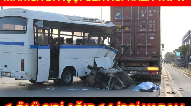 Kaza bir ölü,15 yaralı