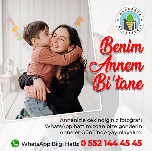 Alaşehir belediyesi 'annenizle en güzel fotoğrafınız' kampanyası
