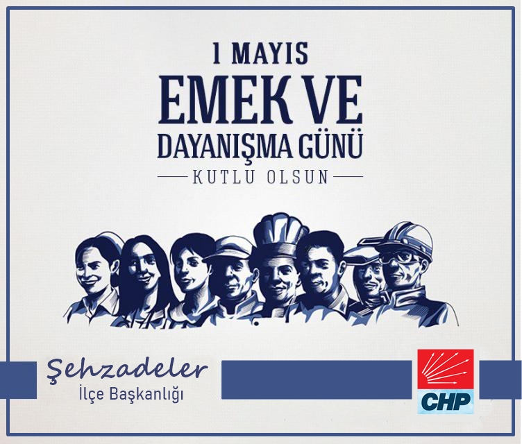 1 mayıs emek ve dayanışma günü