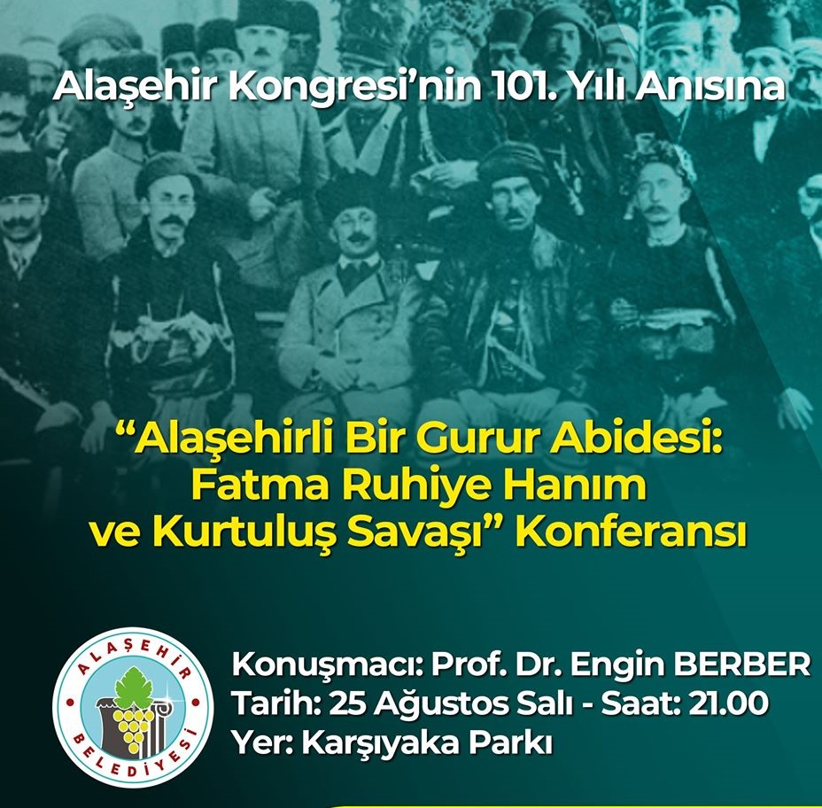 Fatma Ruhiye Hanım ve Kurtuluş Savaşı,konferensı