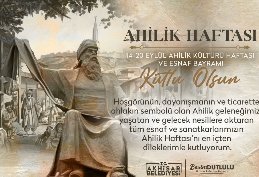 Ahilik haftası başladı.