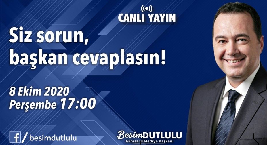 Başkan Dutlulu canlı yayında soruları yanıtlayacak