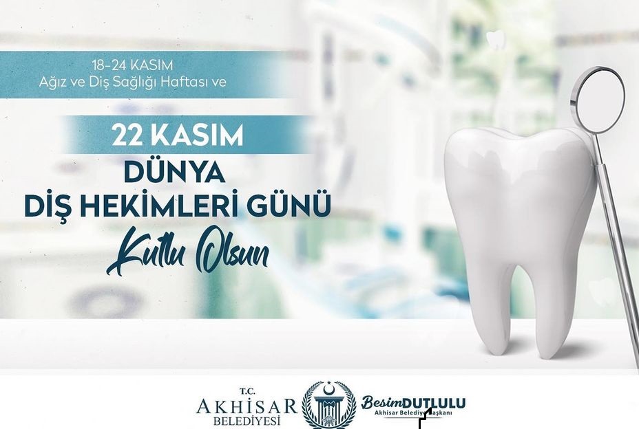 Dutlulu, Gülüşümüze sağlık katanların gününü kutladı