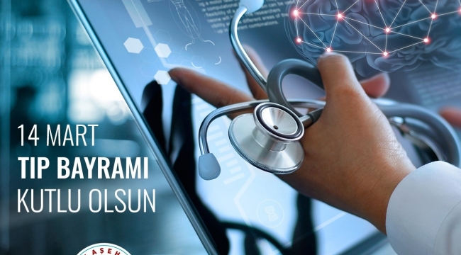 Öküzcüoğlu,14 Mart Tıp Bayramını kutlu olsun