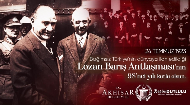 Başkan Dutlulu, Lozan antlaşması mesajı
