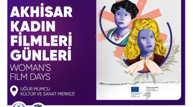 Kadın sinemacılar Akhisar'da buluşuyor