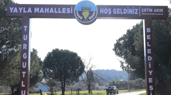 Turgutlu Belediyesinden mahalleye hoş geldin tabelası