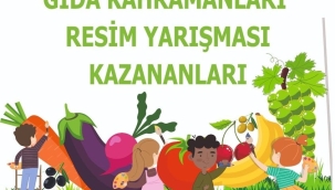 "Gıdanı israf etme, gıda kahramanı ol "resim yarışması sonuçlandı