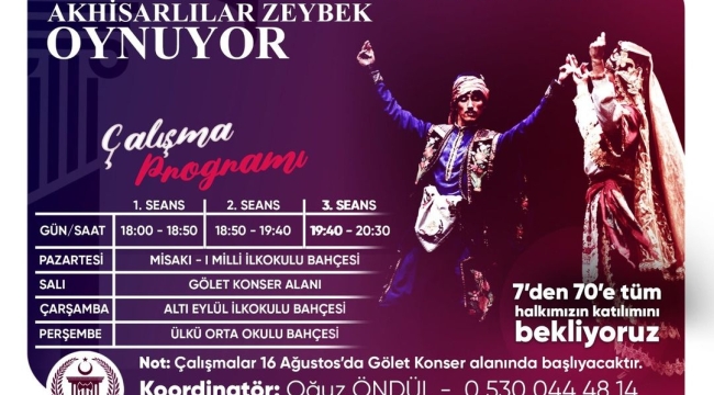 Akhisarlılar zeybek oynayacak.
