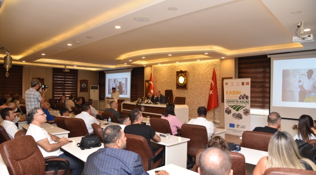 'Kabin takın hayatta kalın' proje tanıtım toplantısı