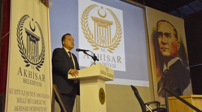 Akhisar'ın kurtuluşunun 100.yılı sempozyum başladı