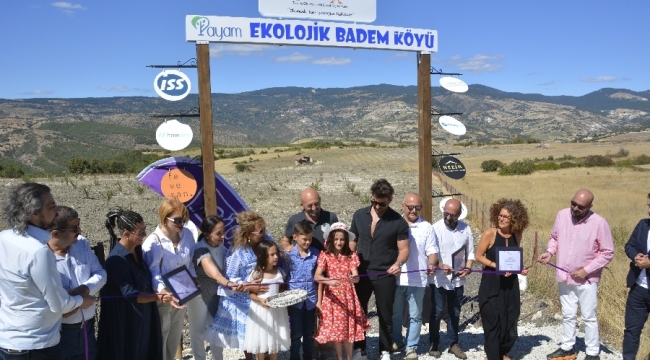 Demirci'de PAYAM ekolojik badem köyü açıldı