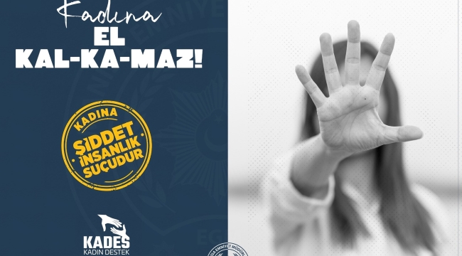 Şiddete yer yok 