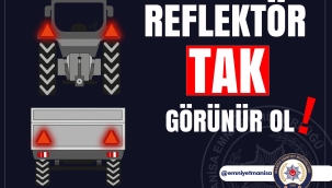 Traktör sürücülerine reflektör uyarısı