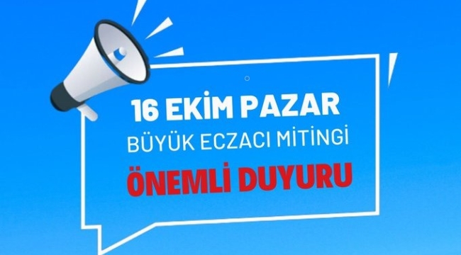 Ankara!da yapılacak DUR D[E] mitingi için eczacılara çağrı