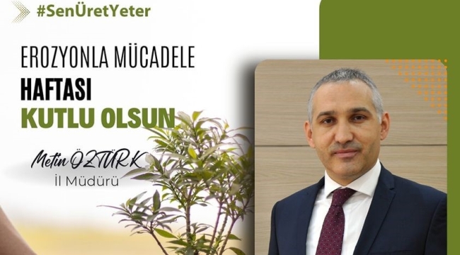 Erozyonla mücadele haftası başladı