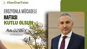 Erozyonla mücadele haftası başladı