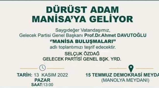 Gelecek partisi lideri Manisa'da halkla buluşuyor