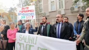 Çevreyi savunan Av .Ege yargılandı