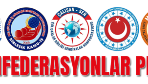 Konfederasyonlar yarın Manisa'da iş bırakma eylemi yapacak