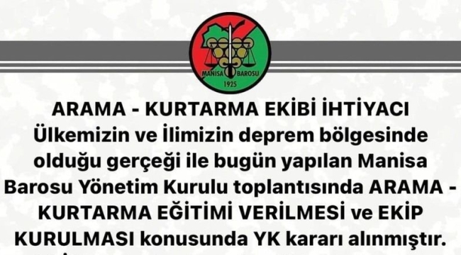 Manisa barosu arama, kurtarma ekibi kuruluyor