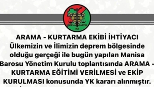 Manisa barosu arama, kurtarma ekibi kuruluyor