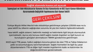 45 il tabip odasından yasayı geri çekin çağrısı