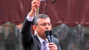 CHP'li Özel''her hanenin gelirini bir tam altına tamamlayacağız"