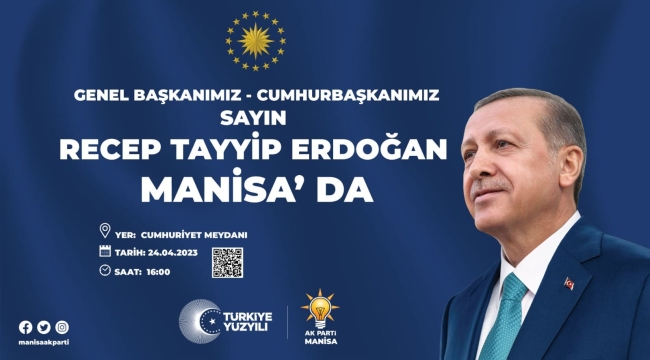 Cumhurbaşkanı Manisa'da