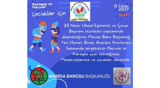 Hacivat ile Karagöz oyunu perşembe günü