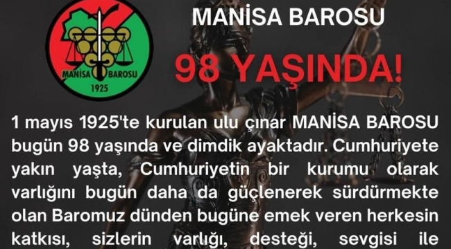 Manisa barosu 98 yaşında