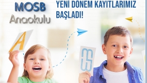 MOSB anaokulu kayıtları başladı