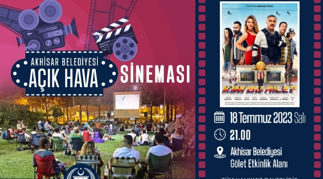 Akhisar'da açıkhava sinema günleri başlıyor