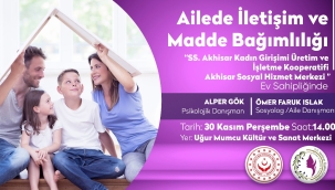 Akhisar'da 'ailede iletişim ve madde bağımlılığı' semineri