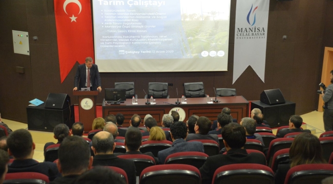 Çalıştayda tarım masaya yatırıldı