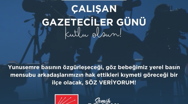 CHP'li başkan adayı Balaban'ın gazeteciler günü paylaşımı