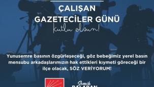 CHP'li başkan adayı Balaban'ın gazeteciler günü paylaşımı
