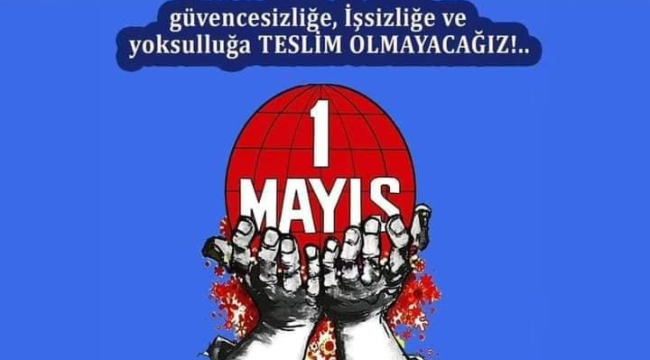 STK'lardan 1 mayıs çağrısı