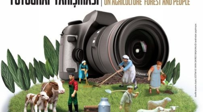 Tarım orman ve insan konulu fotoğraf yarışması