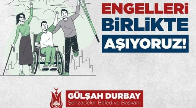 Başkan Durbay''şehrimizi engelli vatandaşlarımızın ihtiyacına uygun hale getireceğiz''