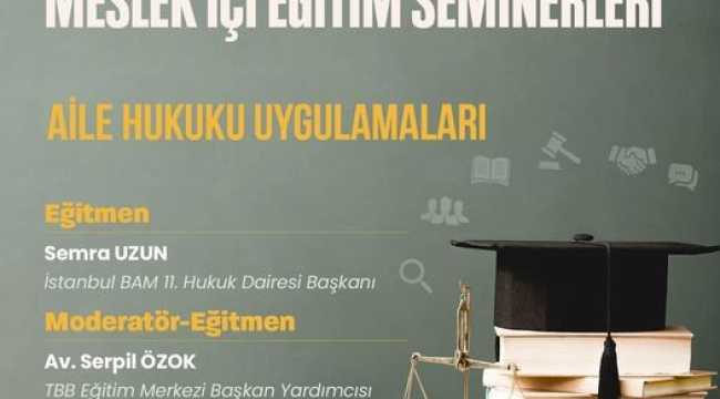 Manisa barosundan aile hukuku uygulamaları semineri 