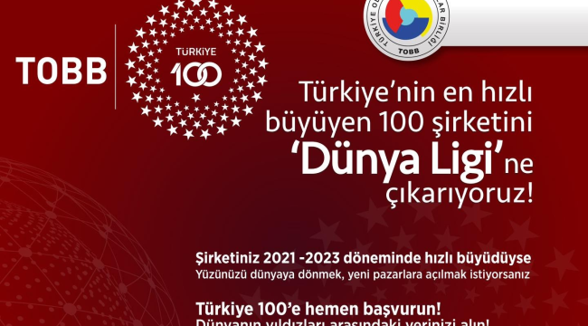 Türkiye 100'e hemen başvurun çağrısı