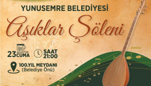 Yunusemre'de aşıklar şöleni