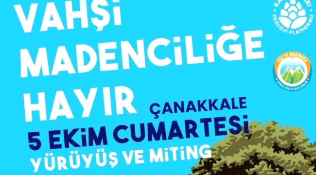 Çevreciler Çanakkale'de miting yapacak