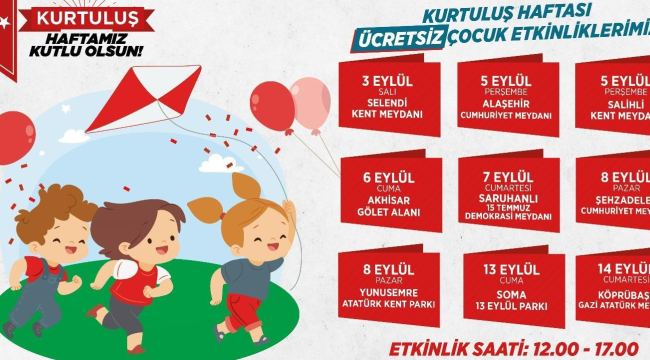 Salihli'de kurtuluş haftası ücretsiz çocuk etkinlikleri