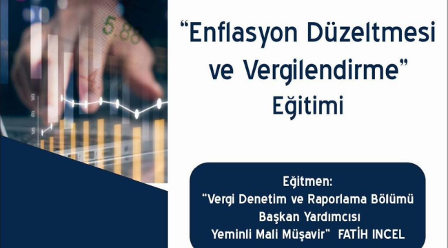 TSO'dan iş insanlarına enflasyon ve vergi eğitimi