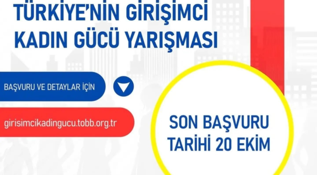 Tüm girişimcilere yarışmaya katılın çağrısı